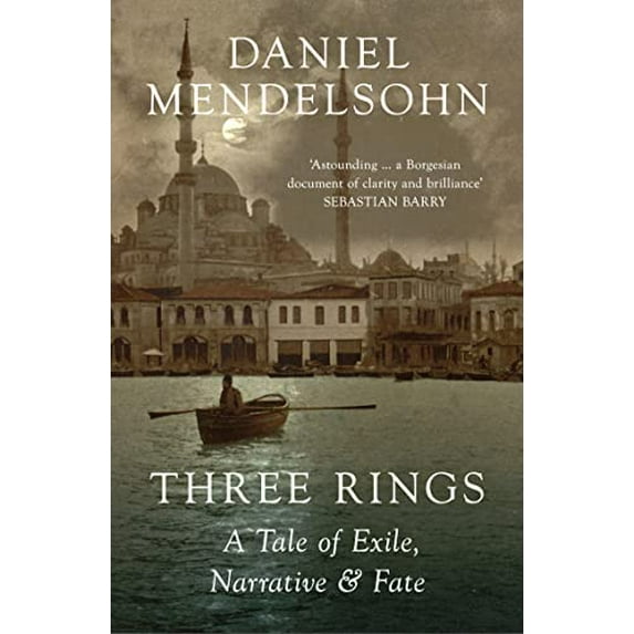 Pre-Owned Three Rings: A Tale of Exile, Narrative and Fate (Paperback) 0008518033 9780008518035
