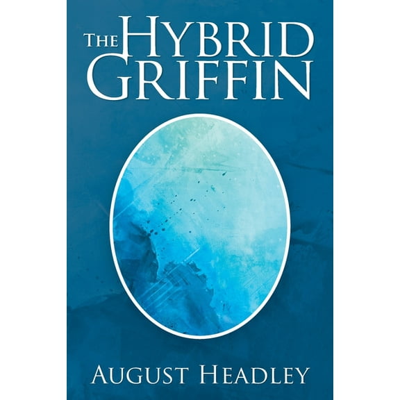 The Hybrid Griffin (Paperback)