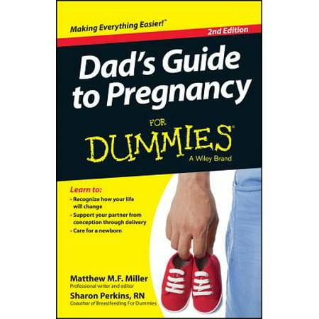 Dad's Guide to Pregnancy for Dummies, 2nd Edition