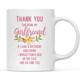thumbnail image 1 of Koyal Wholesale Thank You for Being Girlfriend Ceramic Coffee Mug Floral Punch in Face, 1 of 1