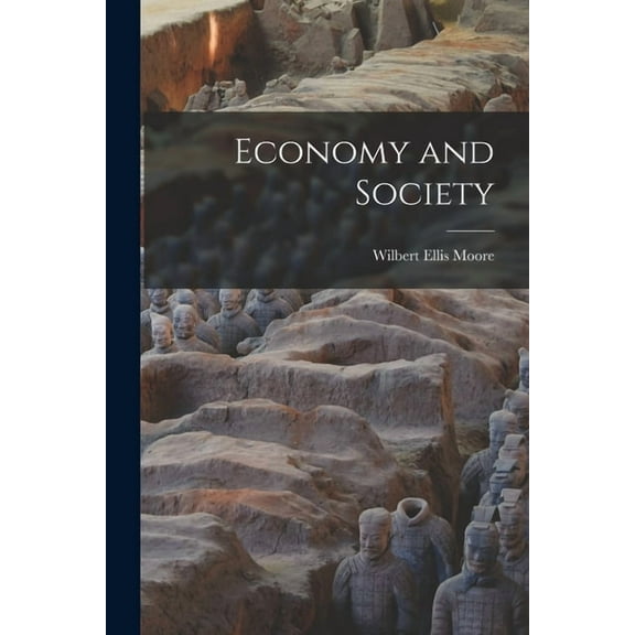 Economy and Society, (Paperback)