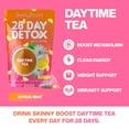 thumbnail image 6 of Skinny Boost 28 Day Detox Daytime Tea -(28 Tea Bags) Supports Metabolism Boost, Detox, All Natural, Vegan-Citrus Mint, 6 of 8