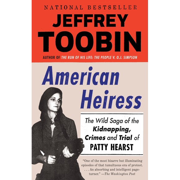Pre-Owned American Heiress: The Wild Saga of the Kidnapping, Crimes and Trial of Patty Hearst (Paperback) 0345803159 9780345803153