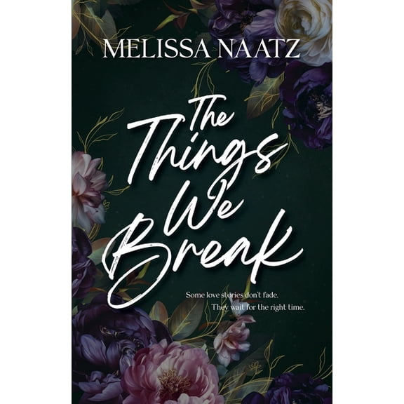 The Things We Break, (Paperback)
