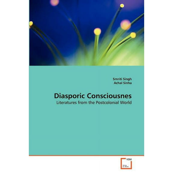 Diasporic Consciousnes (Paperback)