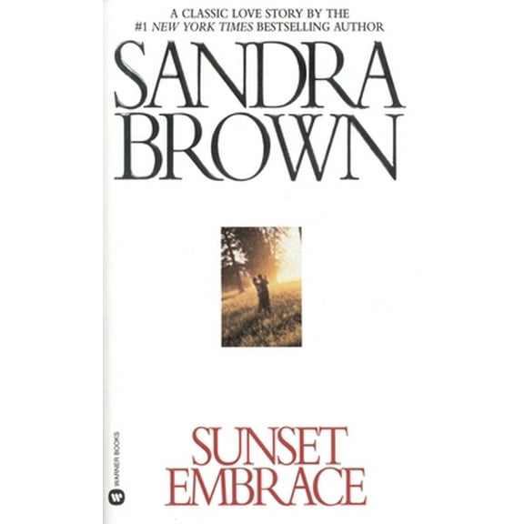 Pre-Owned Sunset Embrace (Mass Market Paperback) 0446356859 9780446356855