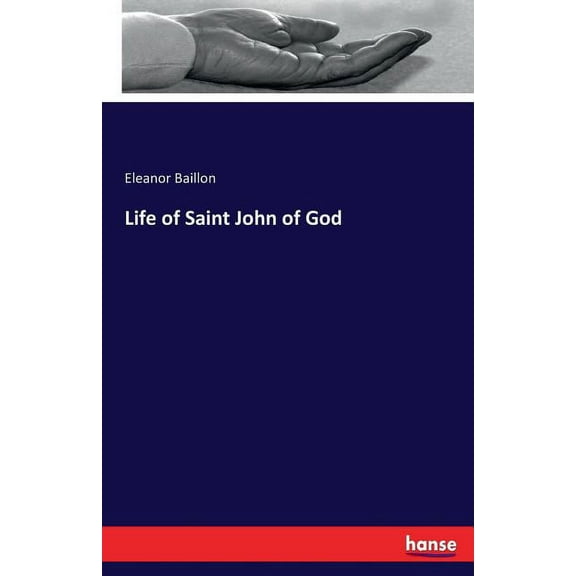 Life of Saint John of God
