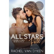 All Stars Fall: A Seaside Pictures/Big Sky Novella  Paperback  1970077131 9781970077131 Rachel Van Dyken