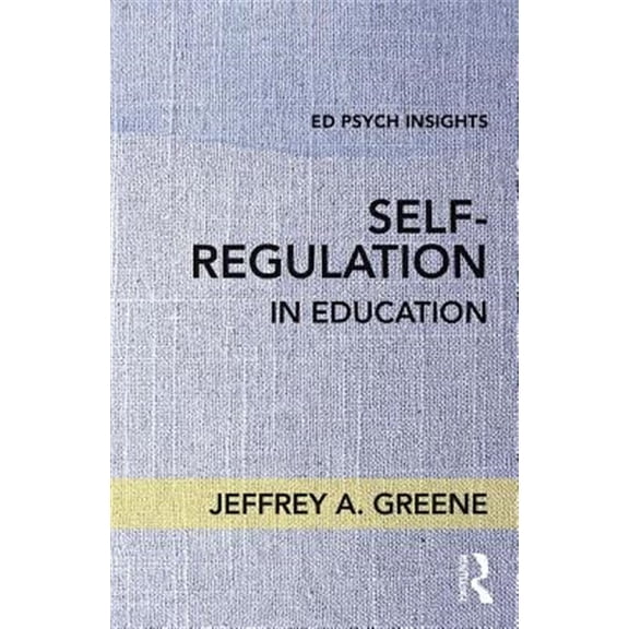 Pre-Owned Ed Psych Insights: Self-Regulation in Education (Paperback)