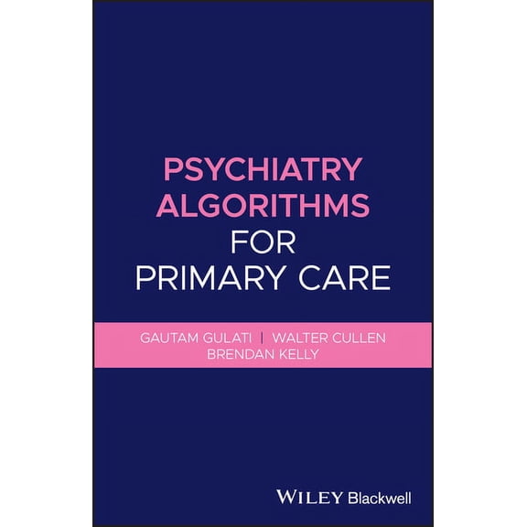 Psychiatry Algorithms for Primary Care (Paperback)