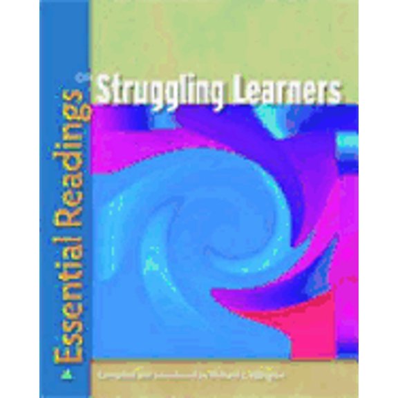 Essential Readings on Struggling Learners (Paperback) by Richard L. Allington