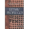 Let My People Go, Used [Paperback]