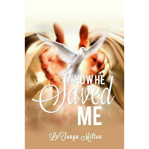 How He Saved Me (Paperback)