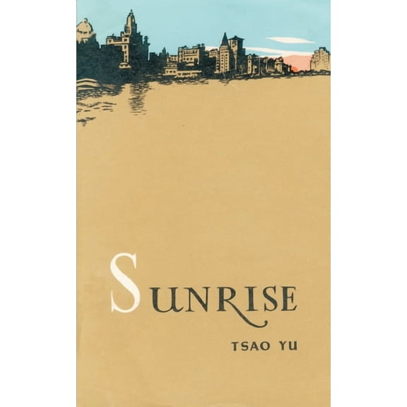 Sunrise: A Play in Four Acts (Paperback)