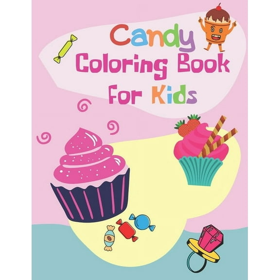 Candy coloring book for kids (Paperback)