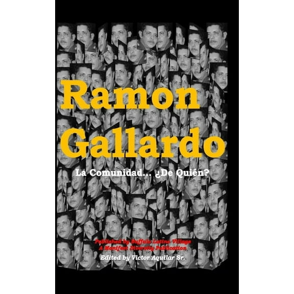 Gallardo: La Comunidad... ¿De Quién? (Paperback)