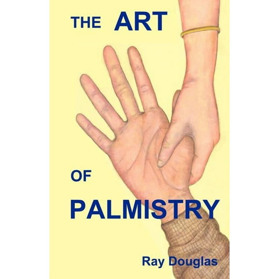 The Art of Palmistry, (Paperback)