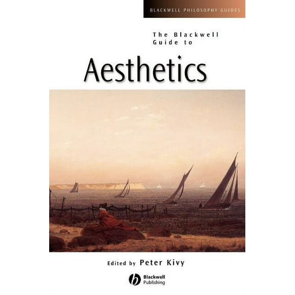 Blackwell Philosophy Guides Blackwell Guide to Aesthetics, (Hardcover)