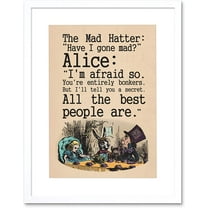 Quote Carroll Book Alice Wonderland Mad Hatter Tea Party Artwork Framed Wall Art Print 9X7 Inch