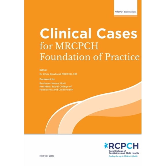 Clinical Cases for MRCPCH Foundations of Practice: Foundations of Practice, (Paperback)