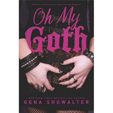 Oh My Goth (Original) (Paperback)