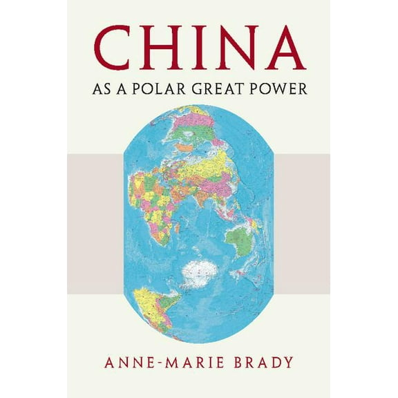 China as a Polar Great Power, (Paperback)