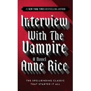 Interview with the Vampire, The Vampire Chronicles (Paperback)