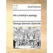 His Lordship's Apology. (Paperback)