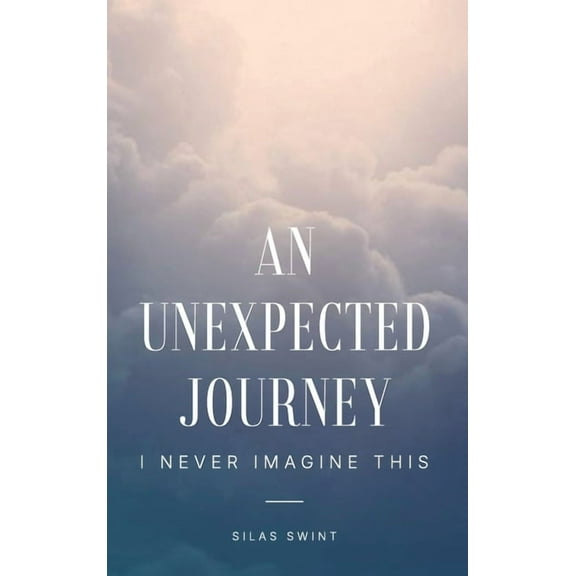 Unexpected Journey, (Hardcover)
