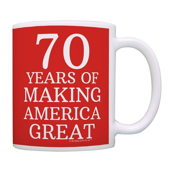 ThisWear 70th Birthday Gifts for All 70 Years of Making America Great Birthday 11 ounce Coffee Mug Red