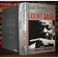 thumbnail image 1 of Pre-Owned Good Morning Blues: The Autobiography of Count Basie Paperback, 1 of 1