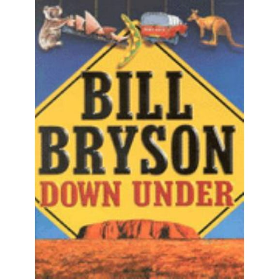 Pre-Owned Down Under (Hardcover) 038540817X 9780385408172