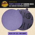 thumbnail image 2 of Dura-Gold Premium 60 Grit 6" PSA Purple Film Ceramic Sanding Discs, Box of 25 - Self Adhesive Stickyback Sandpaper for DA & Random Orbital Sanders - Abrasive Sand Auto Paint, Metal, Wood, Woodworking, 2 of 6