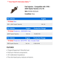 thumbnail image 2 of Fuel Injector - Compatible with 1998 - 2004 Toyota Tacoma 3.4L V6 1999 2000 2001 2002 2003, 2 of 2