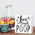 thumbnail image 5 of Zomyto 5"x5" Funny Bathroom Wood Sign Live Laugh Poop Wood Block Sign, 5 of 6