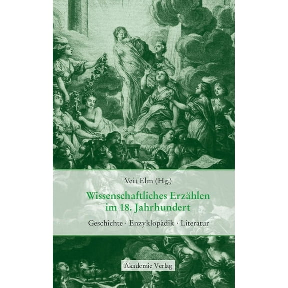 Wissenschaftliches ErzÃ¤hlen im 18. Jahrhundert, (Hardcover)