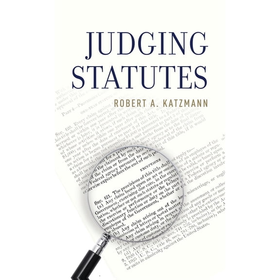 Judging Statutes, (Hardcover)
