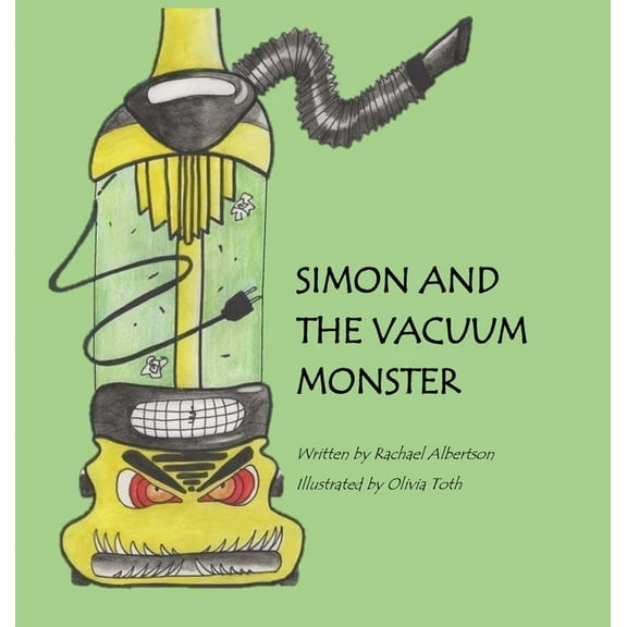 Simon and the Vacuum Monster, (Hardcover)