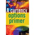 thumbnail image 1 of Pre-Owned A Currency Options Primer (Hardcover) 0470870362 9780470870365, 1 of 1