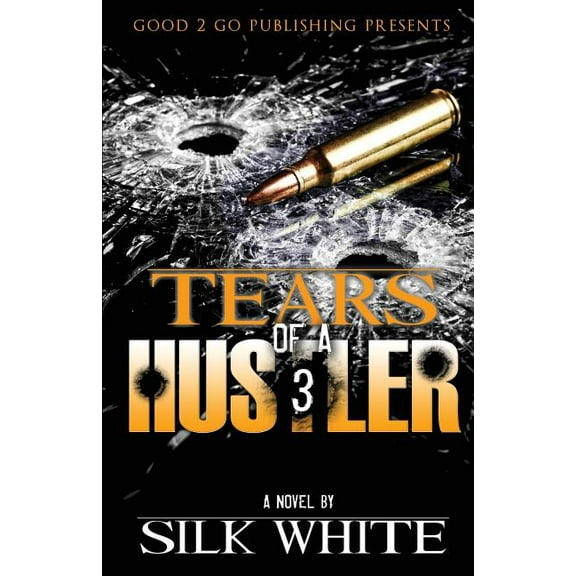 Tears of a Hustler PT 3 (Paperback)