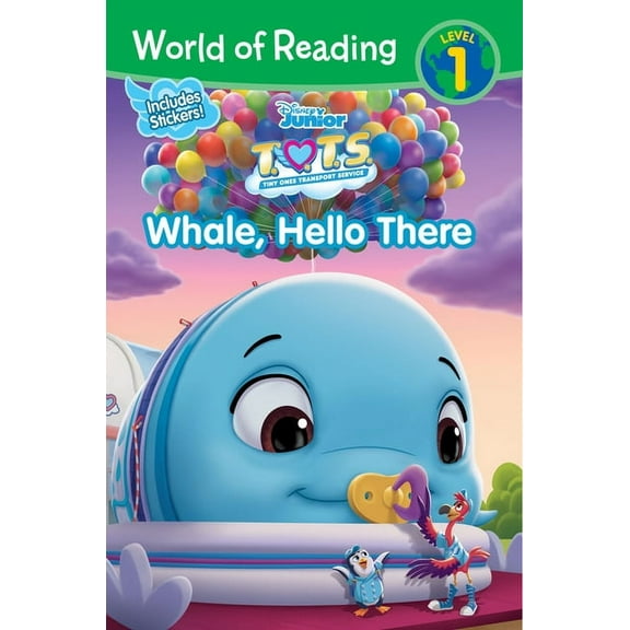 World of Reading World of Reading: T.O.T.S. Whale, Hello There, (Paperback)