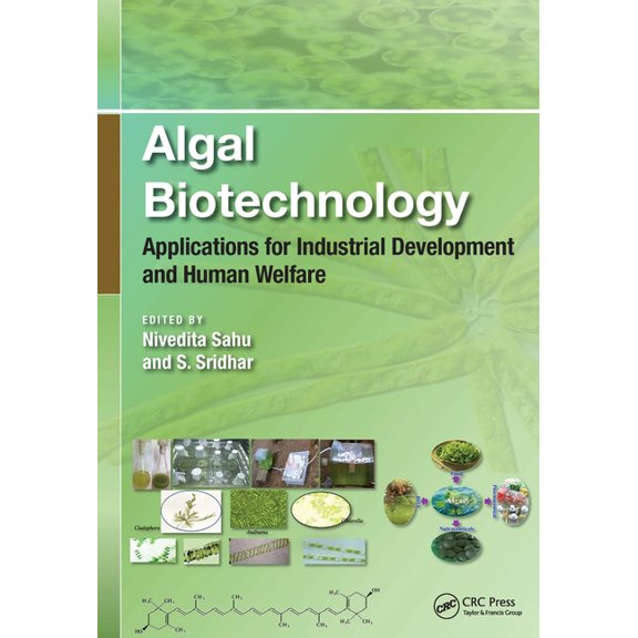 Algal Biotechnology: Applications for Industrial Development and Human Welfare, (Hardcover)