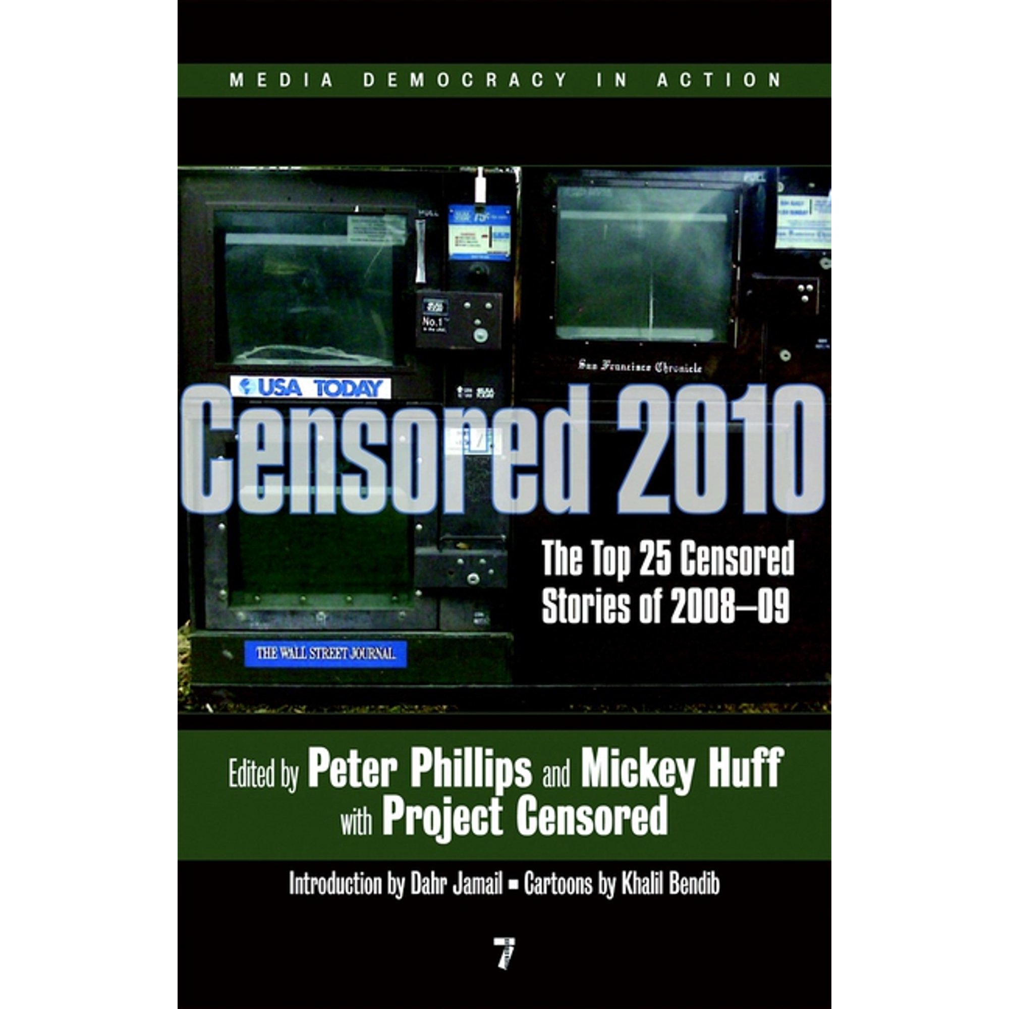 Censored 2010 : The Top 25 Censored Stories of 2008#09 (Paperback)