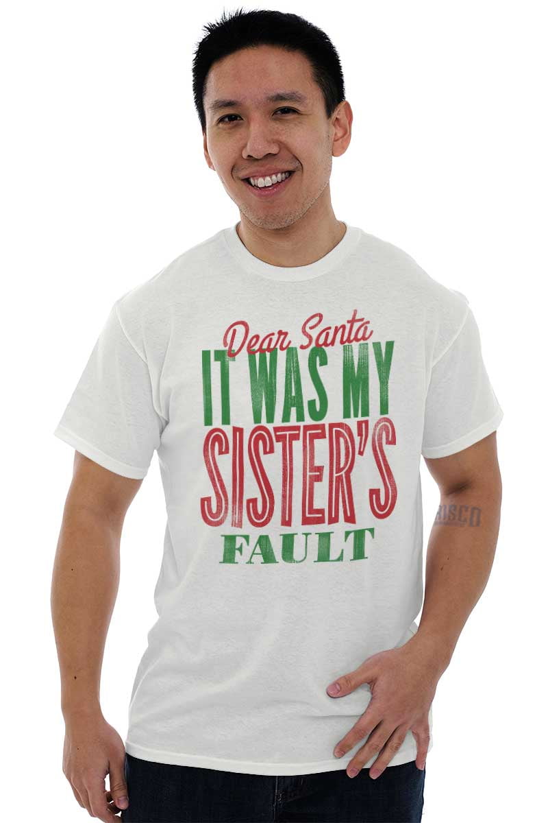 Dear Santa It Was All My Brothers Fault Green Youth T-Shirt Top