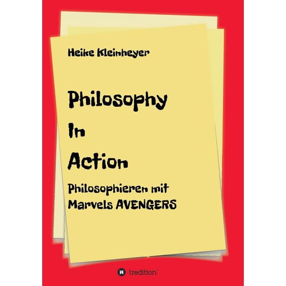 Philosophy in Action, (Paperback)