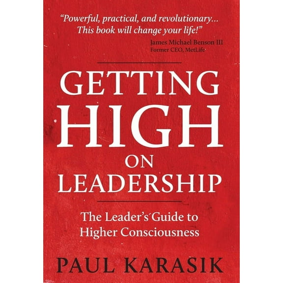 Getting High on Leadership, (Hardcover)