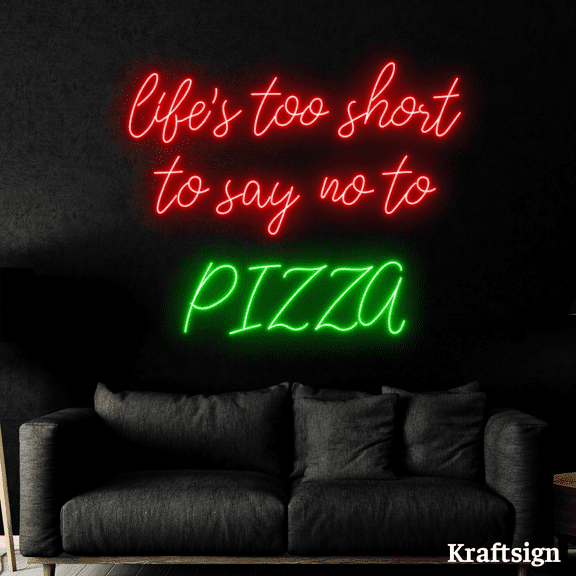 Craftnamesign Life's Too Short Pizza Neon Sign, Pizza Restaurant Decor