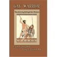 thumbnail image 1 of Pre-Owned Gay Warrior: Transforming Betrayal into Wisdom (Paperback) 1879194376 9781879194373, 1 of 1