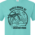 thumbnail image 4 of Inktastic Summer Vacation Mode Myrtle Beach South Carolina T-Shirt, 4 of 5