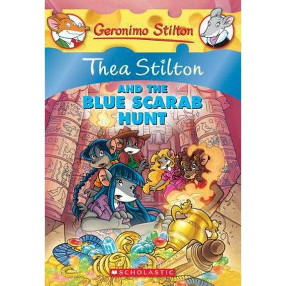 Pre-Owned Thea Stilton and the Blue Scarab Hunt (Thea Stilton #11), 11: A Geronimo Stilton Adventure (Paperback) 0545341043 9780545341042